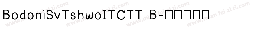 BodoniSvTshwoITCTT B字体转换